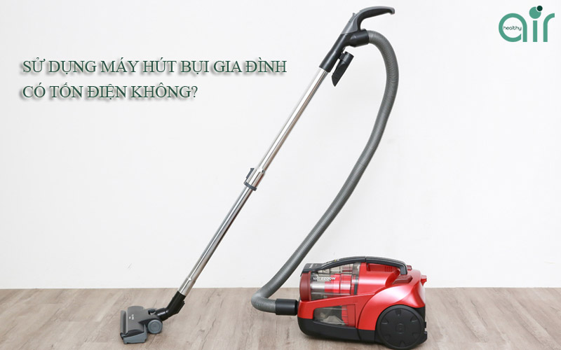 máy hút bụi gia đình